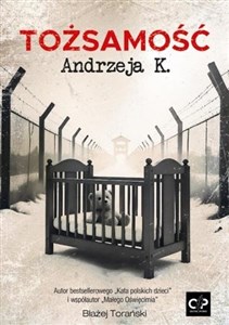 Obrazek Tożsamość Andrzeja K.