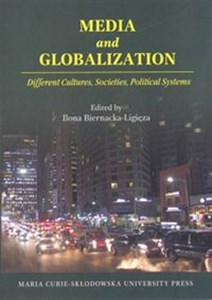 Obrazek Media and Globalization. Different Cultures, Societies, Political Systems