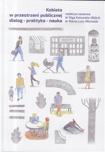 Bild von Kobieta w przestrzeni publicznej dialog - praktyka - nauka