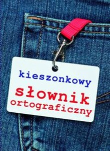 Obrazek Kieszonkowy słownik ortograficzny