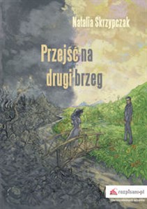 Bild von Przejść na drugi brzeg