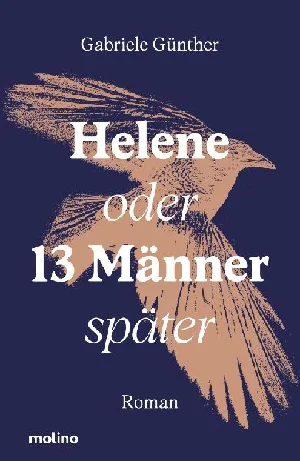 Obrazek GÜNTHER, G: HELENE ODER 13 MÄNNER SPÄTER