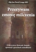 Przerywam ... - Jan Paweł Mic Abp Lenga - buch auf polnisch 