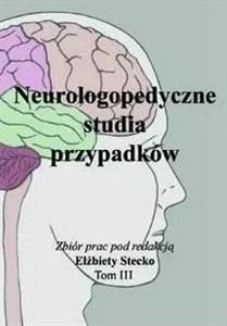 Bild von Neurologopedyczne studia przypadków T.3