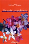 Książka : Marzenia d... - Barbara Witkowska