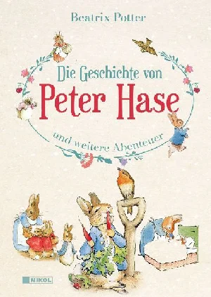Bild von POTTER, B: GESCHICHTE VON PETER HASE UND WEITERE ABENTEUER