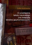 O przekład... - Zofia Kozłowska -  Książka z wysyłką do Niemiec 