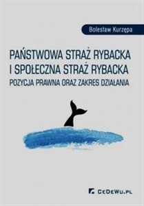 Obrazek Państwowa straż rybacka i społeczna straż rybacka Pozycja prawna oraz zakres działania