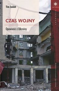 Obrazek Czas wojny Opowieści z Ukrainy