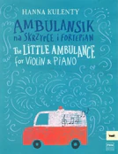 Polska książka : Ambulansik... - Hanna Kulenty