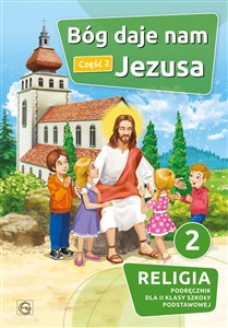 Bild von Bóg daje nam Jezusa Część 2 Religia 2 Podręcznik Szkoła podstawowa