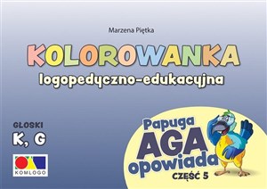 Bild von Kolorowanka Papuga Aga opowiada cz.5 - K, G