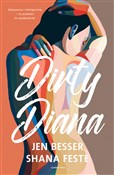 Dirty Dian... - Jen Besser, Shana Feste -  Polnische Buchandlung 