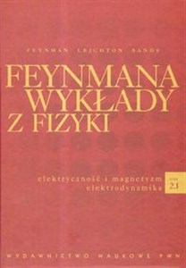 Obrazek Feynmana wykłady z fizyki 2 Część 1 Elektryczność i magnetyzm Elektrodynamika