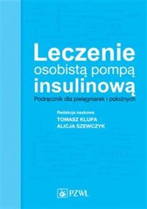 Bild von Leczenie osobistą pompą insulinową Podręcznik dla pielęgniarek i położnych
