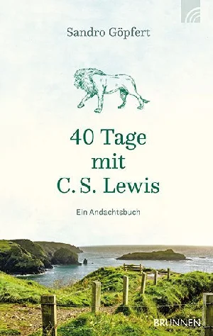 Obrazek GÖPFERT, S: 40 TAGE MIT C. S. LEWIS