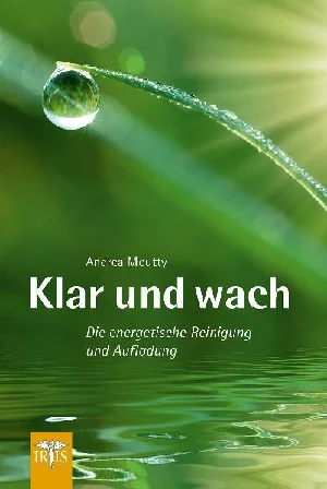 Bild von MOUTTY, A: KLAR UND WACH