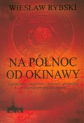 Polska książka : Na północ ... - Wiesław Rybski