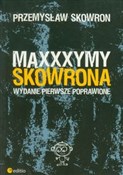 Maxxxymy S... - Przemysław Skowron -  fremdsprachige bücher polnisch 