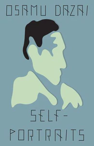 Obrazek DAZAI, O: SELF-PORTRAITS