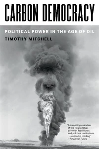 Obrazek MITCHELL, T: CARBON DEMOCRACY