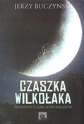 Czaszka wi... - Jerzy Buczyński -  Polnische Buchandlung 