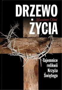 Obrazek Drzewo życia Tajemnice relikwii Krzyża Świętego