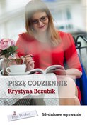 Piszę codz... - Krystyna Bezubik - buch auf polnisch 