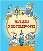 Bajki o ży... - Margherita Habe (ilustr.), Tony Wolf (ilustr.) -  polnische Bücher