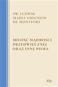 Miłość Mąd... - Monford św. Ludwik Maria -  polnische Bücher