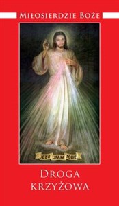 Bild von Miłosierdzie Boże Droga krzyżowa Wybrane modlitwy z Dzienniczka św. Faustyny Kowalskiej