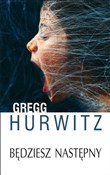 Będziesz n... - Gregg Hurwitz -  polnische Bücher
