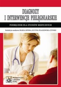 Bild von Diagnozy i interwencje pielęgniarskie Podręcznik dla studiów medycznych