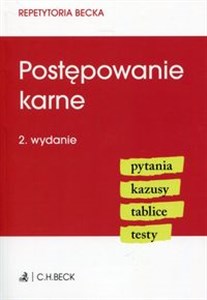 Obrazek Postępowanie karne Repetytoria Becka pytania kazusy tablice testy