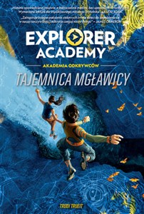 Obrazek Explorer Academy Akademia Odkrywców Tajemnica mgławicy