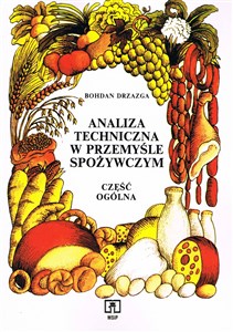 Obrazek Analiza techniczna w przemyśle spożywczym