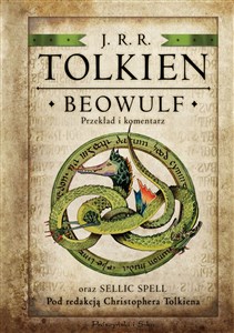 Bild von Beowulf. Przekład i komentarz oraz Sellic Spell pod redakcją Christophera Tolkiena