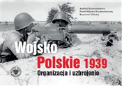 Wojsko Pol... - Konstankiewicz Andrzej, Mikołaj Rozdżestwieński Paweł, Haładaj Krzysztof -  fremdsprachige bücher polnisch 