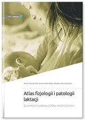 Atlas fizj... - Monika Żukowska-Rubik, Zuzanna Godyń-Myśliwy, Magdalena Nehring-Gugulska - Ksiegarnia w niemczech