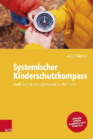 Obrazek THÜRNAU, A: SYSTEMISCHER KINDERSCHUTZKOMPASS