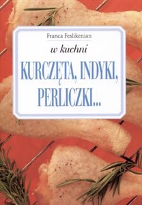 Obrazek Kurczęta, indyki, perliczki...