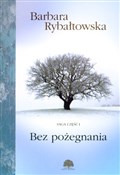Książka : Bez pożegn... - Barbara Rybałtowska