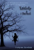 Kobiety i ... - Justyna Karolak - buch auf polnisch 