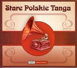 Obrazek Stare polskie tanga CD