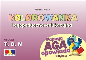 Obrazek Kolorowanka Papuga Aga opowiada cz.8 - T, D, N