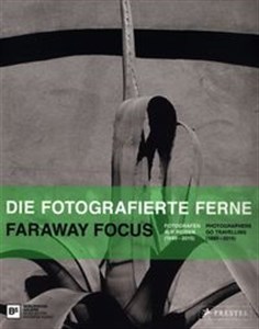 Obrazek Die fotografierte Ferne Faraway Focus