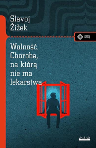 Obrazek Wolność Choroba, na którą nie ma lekarstwa