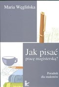 Książka : Jak pisać ... - Maria Węglińska