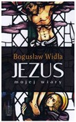 Polnische buch : Jezus moje... - Bogusław Widła