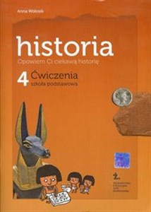 Bild von Opowiem Ci ciekawą historię 4 Historia Ćwiczenia Szkoła podstawowa
